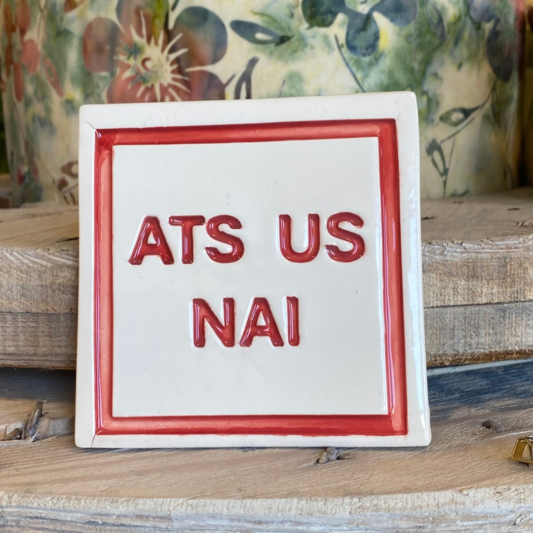 Handmade Ceramic Coaster - Ats Us Nai