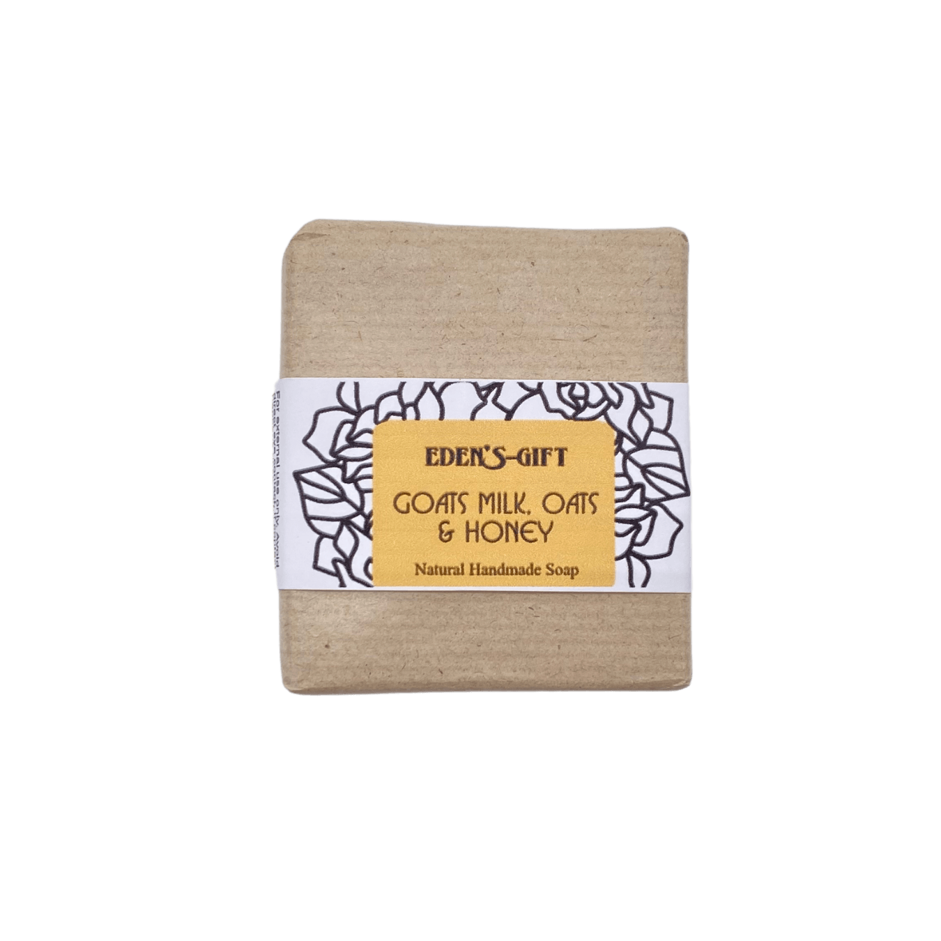 A packaged bar of handmade soap labeled 'Goats Milk, Oats & Honey' from Eden's Gift.