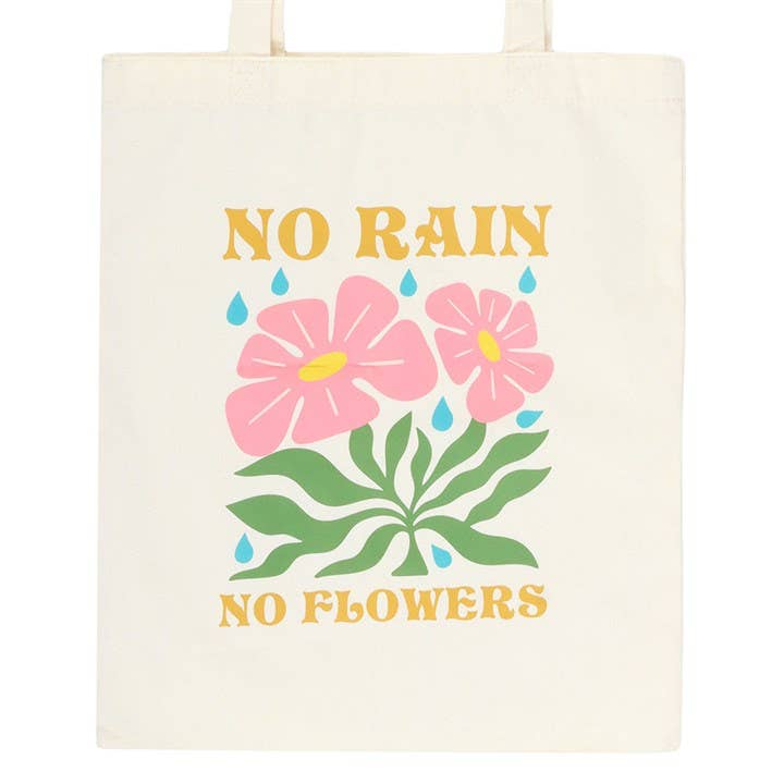 Tote bag with floral design and 'No Rain No Flowers' text on a white background